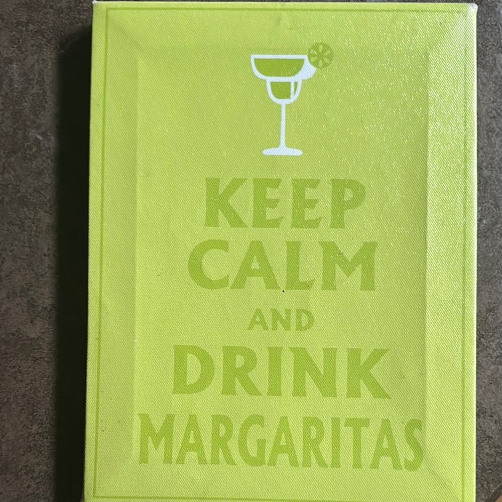 Lime Green 'Keep Calm and Drink Margaritas' Canvas